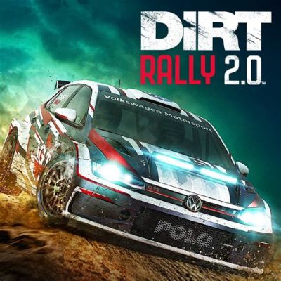 Dirt Rally 2.0: An Epic Rally Adventure that Tests Your Skill and Bravery!